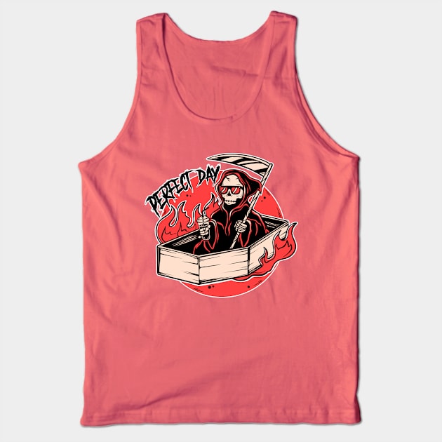 PERFECT DAY Tank Top by WACKYTEEZ